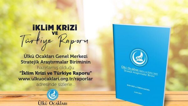 Ülkü Ocakları, ‘İklim Krizi ve Türkiye Raporu’ hazırladı - Sputnik Türkiye